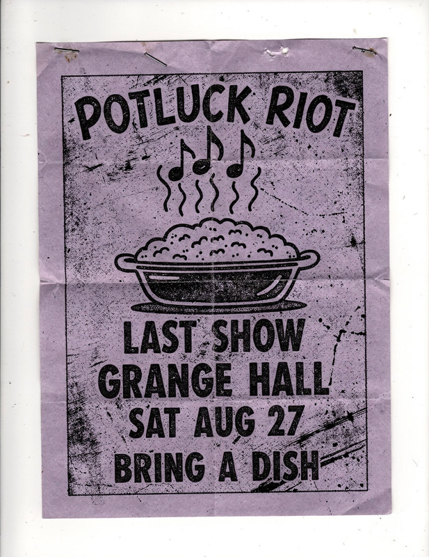 Flyer on lavender paper: a cartoon casserole dish with music-note steam, for Potluck Riot’s last show at the Grange Hall, Saturday August 27, bring a dish.