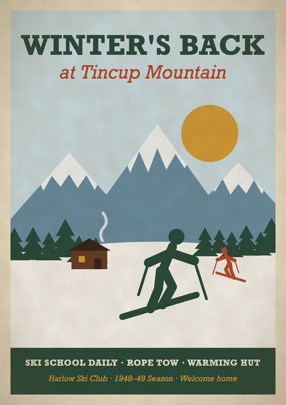 Poster in green, mustard and pale blue: a large skier turns through fresh snow below snow-capped peaks, with a log warming hut and pines. Headline: Winter's Back at Tincup Mountain.