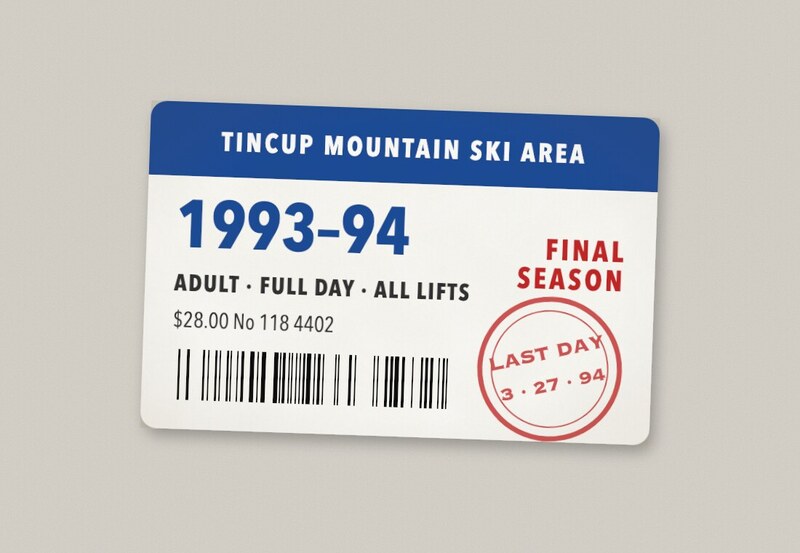 White lift ticket with a blue band, Tincup Mountain Ski Area 1993–94 adult full day $28, a barcode, Final season, and a red circular stamp reading Last Day 3·27·94.