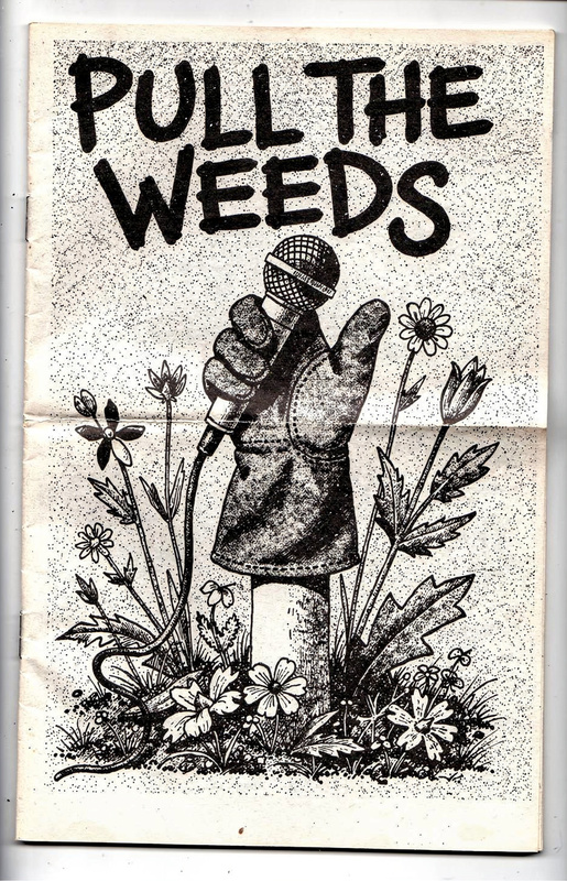 Zine cover: Pull the Weeds, a collage of a garden glove holding a microphone among cut-out weeds and flowers.