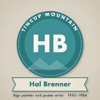 Teal roundel badge with the initials HB and a ribbon reading Hal Brenner, Sign painter and poster artist, 1910–1984.